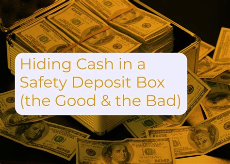 Can You Hide Cash In A Safety Deposit Box at Gemma Dalton blog