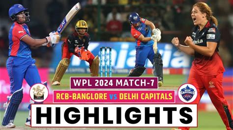 RCB Vs DC Highlights 2024 WPL Highlights 2024 DC Vs RCB WPL