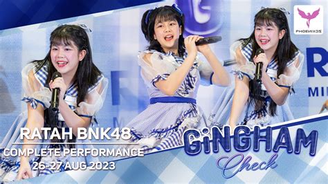 Ratah BNK48 26 08 2023 Fancam GINGHAM CHECK BNK48 Roadshow