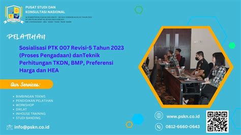 Pelatihan Sosialisasi Ptk 007 Revisi 5 Tahun 2023 Proses Pengadaan Danteknik Perhitungan Tkdn