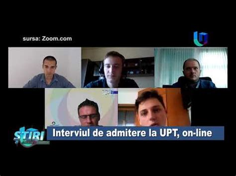 Interviul De Admitere La Upt On Line Youtube