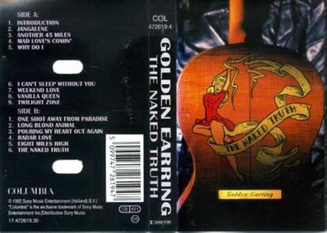 Golden Earring The Naked Truth 1992 Cassette Discogs