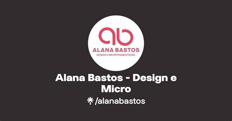 Alana Bastos Design E Micro Instagram Linktree