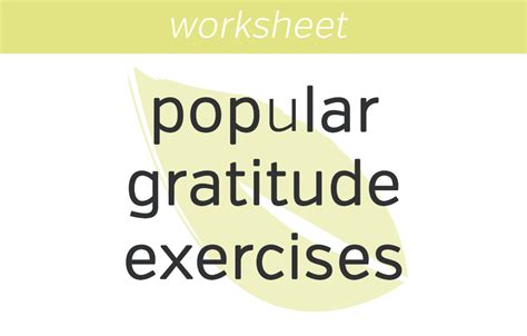 Gratitude Exercises And Activities Free Worksheet