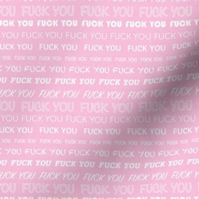 Loving The Type Rude Fuck You Design Fabric Spoonflower