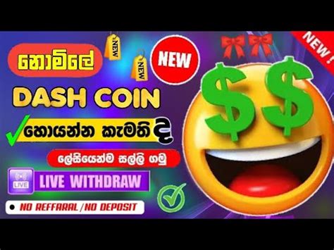 New Release Coin Dash Coin Free Dash Mining Site Earn Money Online