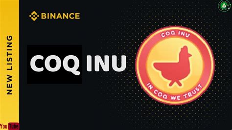 COQ INU Listing Sur Binance Analyse YouTube