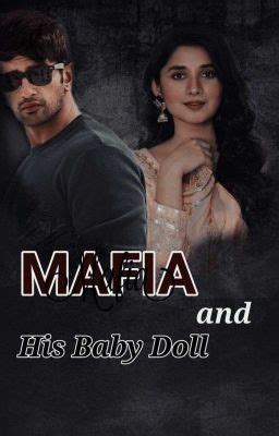 Mafia And His Baby Doll Chapter Wattpad