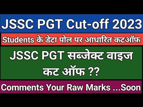 JSSC PGT Cut Off After Answer Key JSSC PGT Subject Wise Cut Off