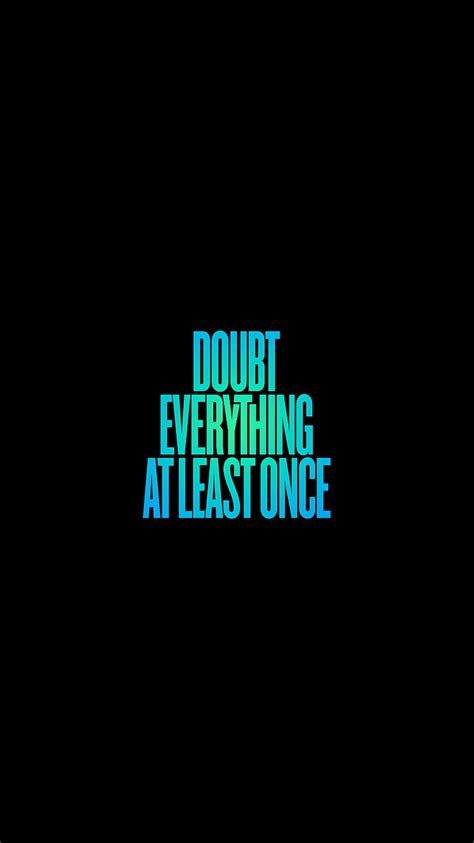 Doubt Inscription Wisdom Words Hd Phone Wallpaper Peakpx