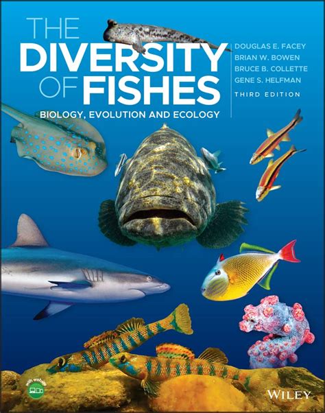 The Diversity Of Fishes Biology Evolution And Ecology EBook Bowen