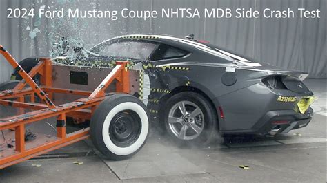 2024 Ford Mustang Coupe Nhtsa Mdb Side Crash Test Youtube