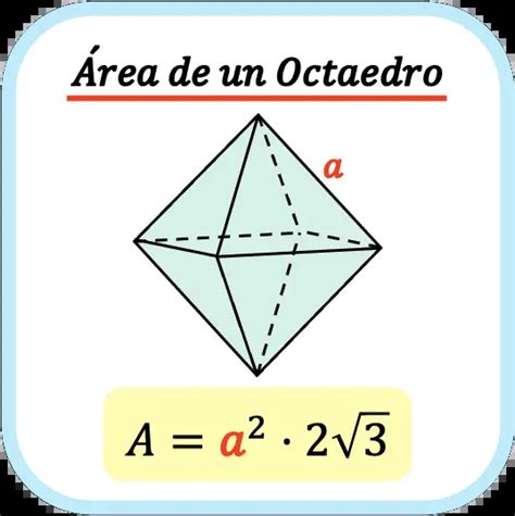 Área de un octaedro fórmula ejemplo y calculadora