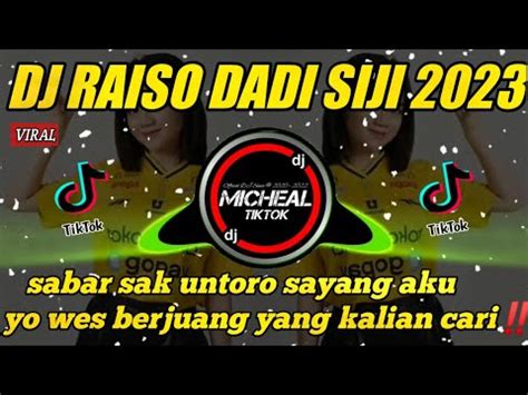 Dj Raiso Dadi Siji Thailand Style Fyp Viral Tiktok Yang Kalian