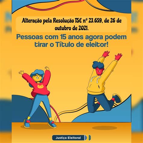 Pode Tirar Título De Eleitor Com 15 Anos - Pessoas com 15 anos agora podem tirar o título de eleitor - Revista Camocim