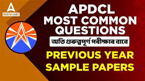 Apdcl Previous Year Question Paper Apdcl Most Common Questions Know