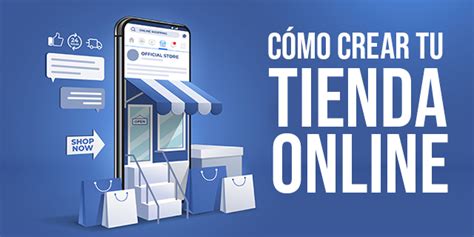 Cómo Crear Una Tienda Online Claves Para Su éxito Marketingneando