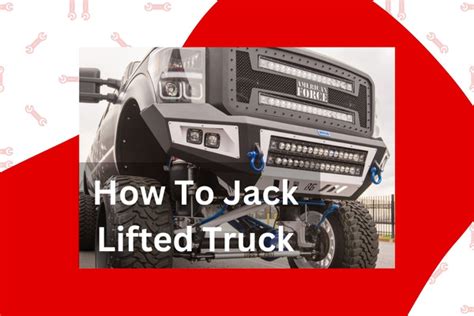 How To Jack A Lifted Truck Tool Tally