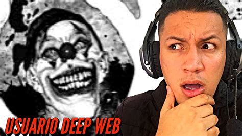 Estos Son Los Usuarios Mas Perturbadores De La Deep Web 😱 El Nivel Mas Extremo Youtube