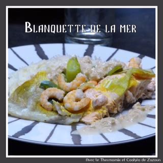 Blanquette De La Mer Au Thermomix Avec Le Thermomix Et Le Cookeo De