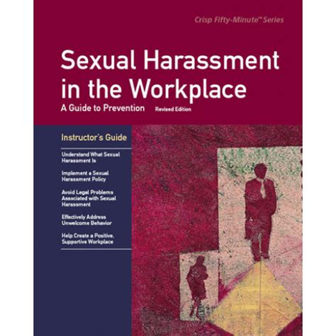 Sexual Harassment In The Workplace Revised Edition Instructors Guide