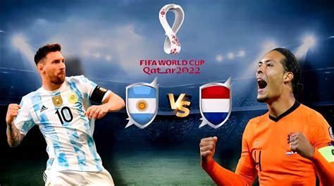 Argentina Vs Netherlands Head To Head Match Predictions And Facts