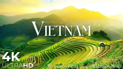 Vietnam Relaxation Film 4K Peaceful Relaxing Music Nature 4k Video