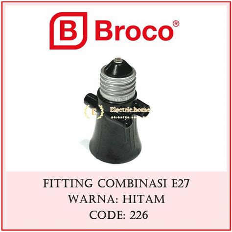 Jual Broco Fitting Kombinasi E Fitting Lampu Colokan Harga