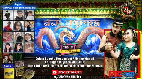 Live Streaming Sandiwara Dwi Warna Unjungan Buyut Wangsaita