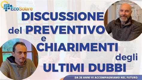 Discussione Del Preventivo Garanzie Installazione Dei Pannelli Sul