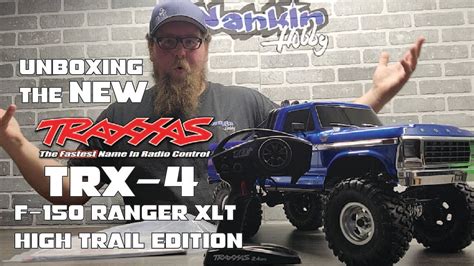 Unboxing The New Traxxas Trx F Ranger Xlt High Trail Edition