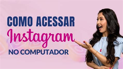 Como Gerenciar O Instagram Pelo Computador Lucox Cl