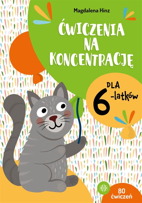 Ćwiczenia Na Koncentrację Dla 6 Latków Sklep Juniorapl