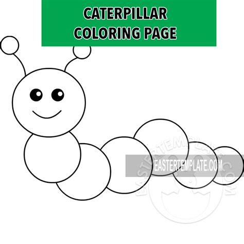 Caterpillar Coloring Page Easter Template