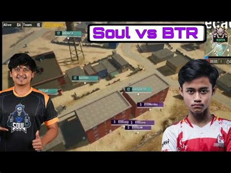 SOUL VS BTR Fight In PMPL YouTube