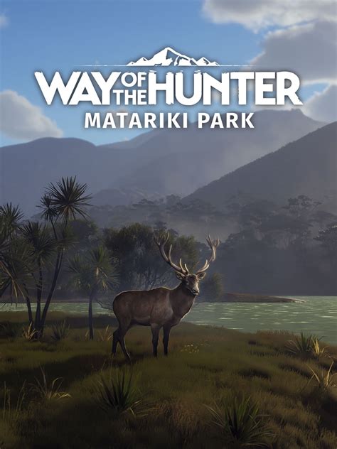 Way Of The Hunter Matariki Park Epic Games Store