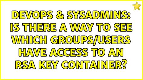 Devops Sysadmins Is There A Way To See Which Groups Users Have