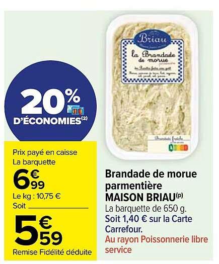 Promo Brandade De Morue Parmenti Re Maison Briau Chez Carrefour Market