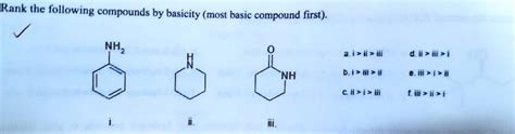 Rank The Following Compounds By Basicity Most Basic Solvedlib