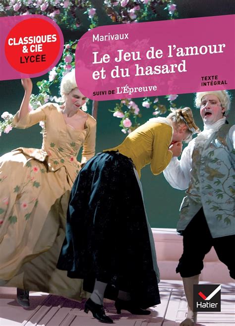 Le Jeu De L Amour Et Du Hasard Marivaux Pierre De Amazon Fr Livres