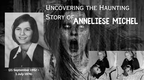 The Chilling True Story Of Anneliese Michel Her Demonic Possession And