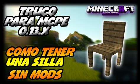 Trucos Para Minecraft PE 0 13 X Cómo Tener Una Silla Sin Mods YouTube