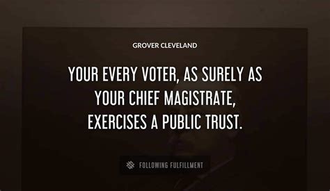 The Best Grover Cleveland Quotes