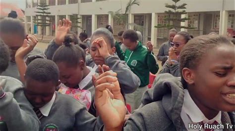 Embakasi Girls High School Outpouring Of The Holy Spirit Ruachmovement Youtube