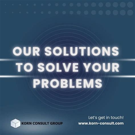 Our Solutions To Your Problems Korn Consult Group