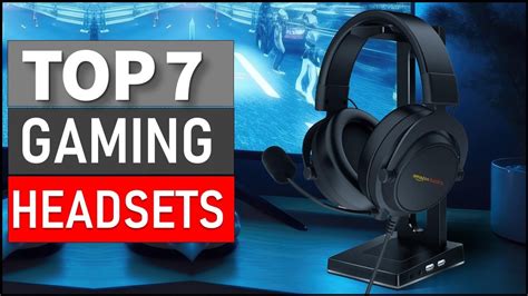 Top 7 Best Gaming Headsets For 2024 Top 5 Picks Youtube