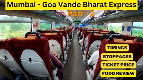 Vande Bharat Express full journey Mumbai to Goa ककण रलव Vande