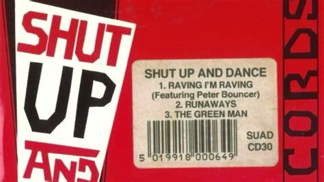 Shut Up And Dance Raving Im Raving 1992 Classic Oldskool Rave