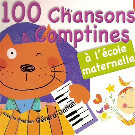 Chansons Et Comptines L Cole Maternelle G Rard Dalton Qobuz