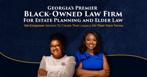 Georgia's Black-Owned Law Firm For Estate Planning, Elder Law & Probate